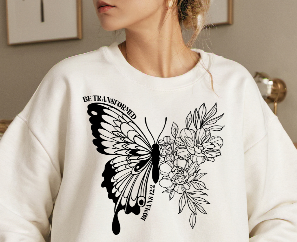 Christian Sweatshirt- Be Transformed-Butterfly