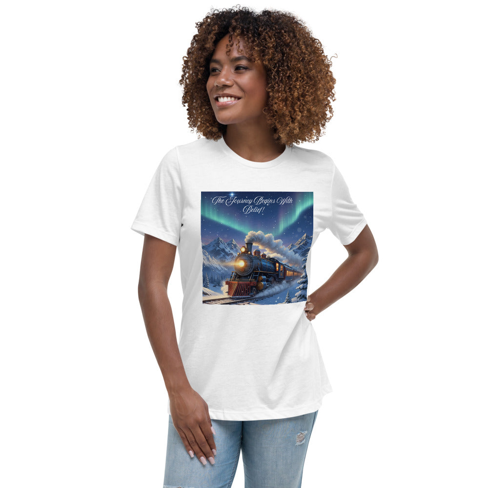 Women's Relaxed T-Shirt The Journey Begins with Belief